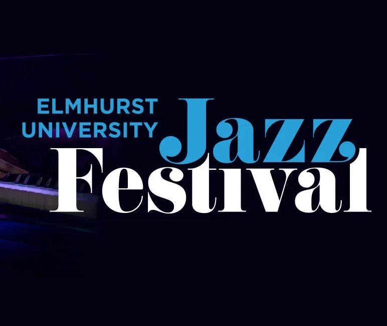 Elmhurst University Jazz Festival